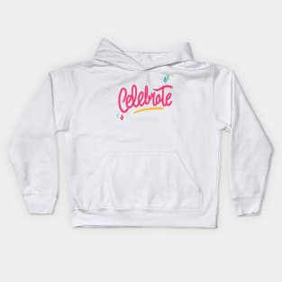 Celebrate Kids Hoodie